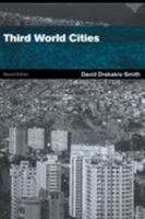 Third World Cities 2nd Edition (Routledge Introductions to Development.) 0415198828 Book Cover