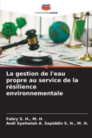 La gestion de l'eau propre au service de la résilience environnementale (French Edition) 6202187034 Book Cover