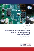 Electronic Instrumentation for AC Susceptibility Measurement: Magnetic Properties 6203201634 Book Cover