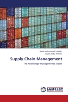 Supply chain management: The role of knowledge management 3639377168 Book Cover
