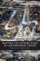 Mapping the Extreme Right in Contemporary Europe: From Local to Transnational (Extremism and Democracy) 0857452142 Book Cover