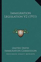 Immigration Legislation V2 0548836531 Book Cover