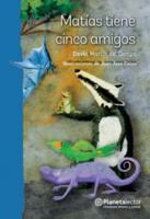 Matías tiene cinco amigos 6070754743 Book Cover