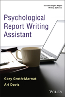 Integrated Psychological Assessment Reports: Theories, Guidelines, and Strategies 0470888997 Book Cover