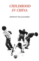 Childhood in China (Yale FastBack) 0300019173 Book Cover