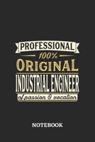 Professional Original Industrial Engineer Notebook of Passion and Vocation: 6x9 inches - 110 dotgrid pages - Perfect Office Job Utility - Gift, Present Idea 1696751446 Book Cover