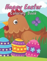 Happy Easter Coloring Book: This Book for Kids Ages 4-8-Fun and Cute images Easter Bunny & Eggs - 50 wonderful Illustrations. B09SNYBHHQ Book Cover