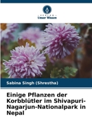 Einige Pflanzen der Korbblütler im Shivapuri-Nagarjun-Nationalpark in Nepal (German Edition) 6208098254 Book Cover