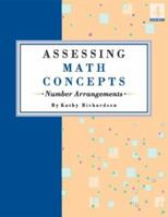 Assessing Math Concepts: Number Arrangements 0972423869 Book Cover