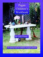 Pagan Children's Workbook 1905524064 Book Cover