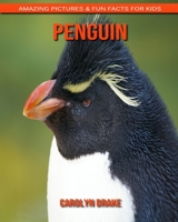 Penguin: Amazing Pictures & Fun Facts for Kids 1676873708 Book Cover