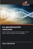 La genotossicità nascosta (Italian Edition) 6630375238 Book Cover