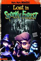 Lost in Spooky Forest 1434234185 Book Cover