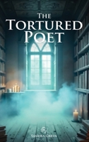 The Tortured Poet 196898562X Book Cover