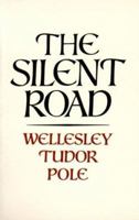 The Silent Road 0854354433 Book Cover