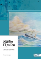 Attilio l'Italien 238351053X Book Cover