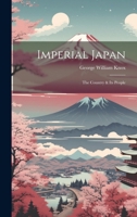 Imperial Japan; the Country & its People 1021417823 Book Cover