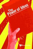 Power of Ideas, The: The Rising Influence of Thinkers and Think Tanks in China 9813100222 Book Cover