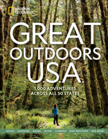 Great Outdoors U.S.A.: 1,000 Adventures Across All 50 States 1426222661 Book Cover