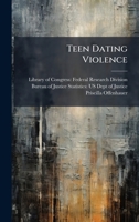 Teen Dating Violence 1025153294 Book Cover