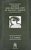 Colony and Mother City in Ancient Greece 1015576370 Book Cover