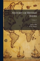 History of British India;; Volume 5 1176160052 Book Cover