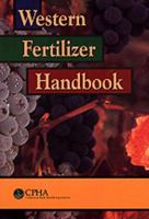 Western Fertilizer Handbook (9th Edition) 0813432103 Book Cover