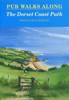 Pub Walks Along The Dorset Coast Path 1853064645 Book Cover