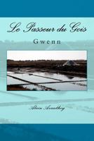 Le Passeur du Gois: Gwenn 1517565340 Book Cover