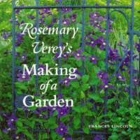 Rosemary Verey's Making of a Garden 0805039562 Book Cover