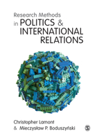 Research Methods in Politics and International Relations 1526419084 Book Cover