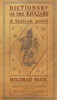 Хазарски речник: Роман лексикон у 100 000 речи 0679724613 Book Cover