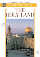 The Holy Land (White Star Guides) 8880959204 Book Cover