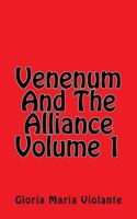 Venenum And The Alliance 1546365311 Book Cover