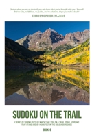 Sudoku on the Trail - Book 6: The Mountain B0C1JD9F6T Book Cover