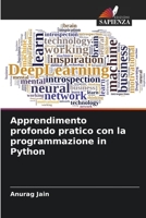Apprendimento profondo pratico con la programmazione in Python 620562494X Book Cover