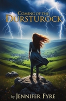 Coming of the Dursturock 1839196890 Book Cover