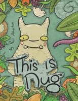 This Is Nug 1788089405 Book Cover