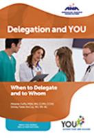 Delegation and You: When to Delegate and to Whom 1558105751 Book Cover