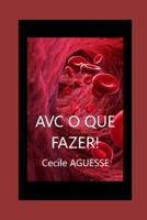 Avc O Que Fazer ! B08VBH5SYP Book Cover