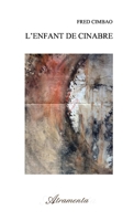 L'enfant de cinabre 9523903764 Book Cover