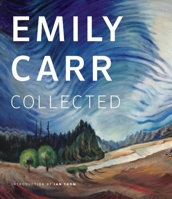 Emily Carr Collected 1771000805 Book Cover