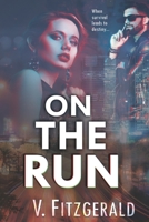 On the Run B08Q9SB76D Book Cover