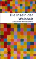Die Inseln Der Weisheit 147164846X Book Cover