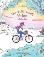 The Still Small Voice: Coloring Book B0BFTYFNRX Book Cover