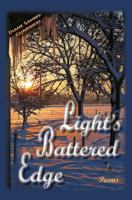 Light's Battered Edge: Poems 1681142171 Book Cover