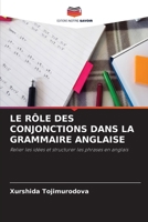 Le Rôle Des Conjonctions Dans La Grammaire Anglaise (French Edition) 6630150066 Book Cover