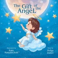 The Gift of The Angel B0F1XW4BBQ Book Cover