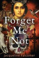 Forget Me Not 0620645385 Book Cover