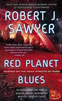 Red Planet Blues 0425256413 Book Cover